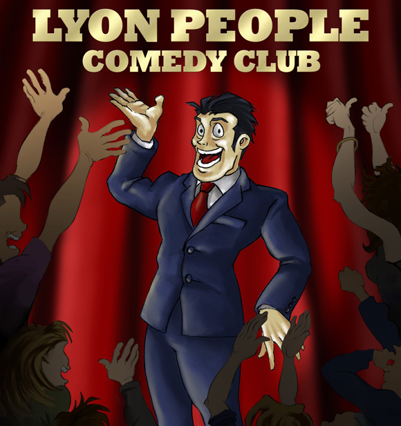 LYON PEOPLE COMEDY CLUB. Maintenant, c’est à vous de jouer…