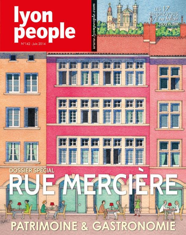 Lyon People spécial rue Mercière. 212 pages d’histoires coquines et gourmandes