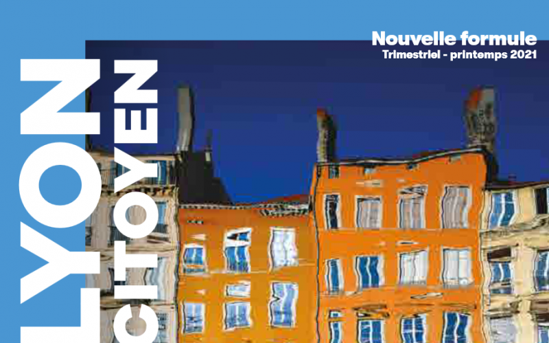 Série #Lyon écolo. Le nouveau périodique municipal passé au scanner (1ère couche)