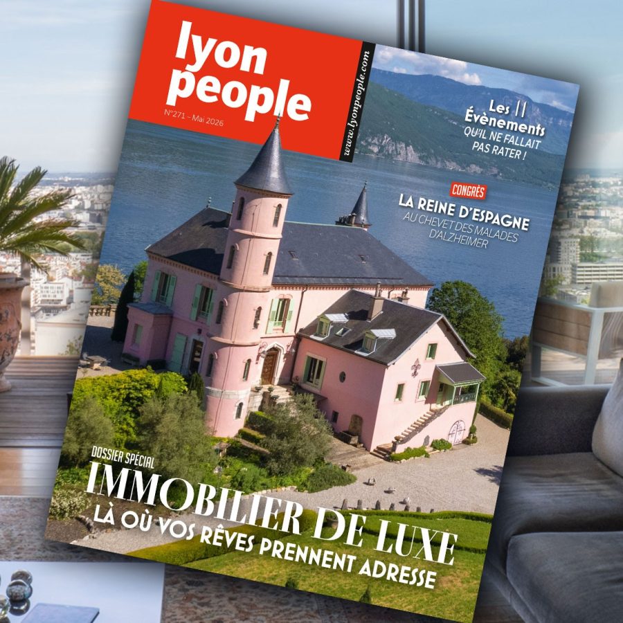 Nouveau magazine. Lyon People prend ses quartiers dans l’immobilier de luxe