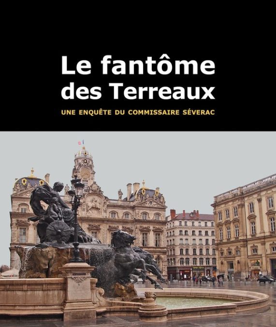 « LE FANTÔME DES TERREAUX » de Jacques MORIZE